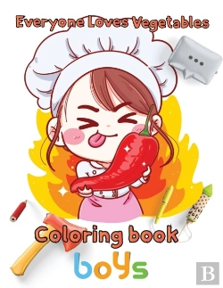 Bertrand.pt - Everyone Loves Vegetables Coloring Book  Boys