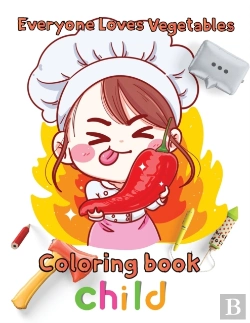 Bertrand.pt - Everyone Loves Vegetables Coloring Book  Child