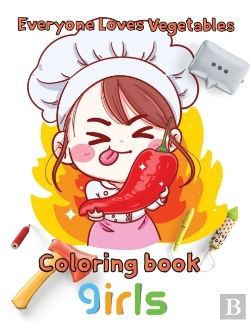 Bertrand.pt - Everyone Loves Vegetables Coloring Book  Girls