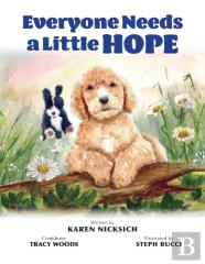 Everyone Needs A Little Hope