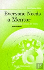 Everyone Needs A Mentor - Fost