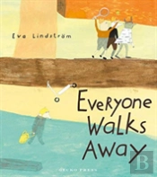 Everyone Walks Away