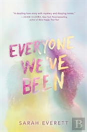 Everyone We'Ve Been