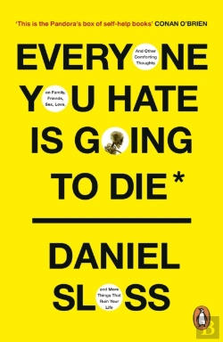 Bertrand.pt - Everyone You Hate Is Going To Die