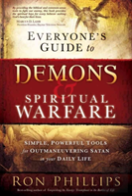 Everyone'S Guide To Demons & Spiritual Warfare