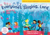 Everyone'S Singing, Lord (Book + Cd/Cd-Rom)