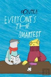 Everyone'S The Smartest