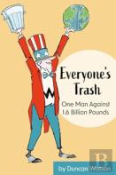Everyone'S Trash