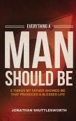 Everything A Man Should Be