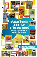 Everything And The Kitchen Sink