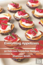 Everything Appetizers