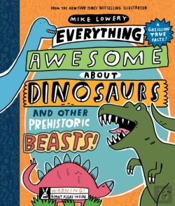 Bertrand.pt - Everything Awesome About Dinosaurs And Other Prehistoric Beasts!