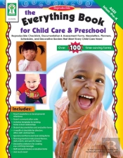Everything Book For Child Care & Preschool, Ages 3 - 5