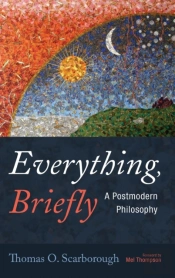Everything, Briefly