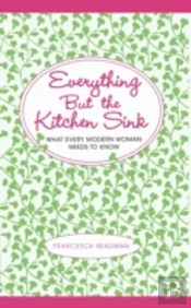 Everything But The Kitchen Sink