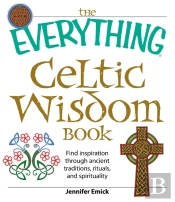Everything Celtic Wisdom Book