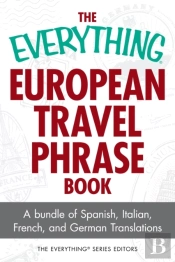 Everything European Travel Phrase Book