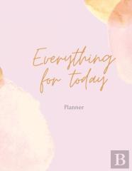 Everything For Today