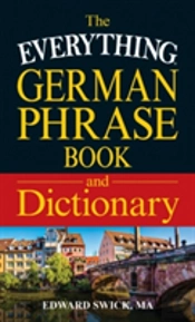 Everything German Phrase Book & Dictiona