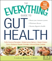 Everything Guide To Gut Health