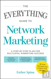 Everything Guide To Network Marketing