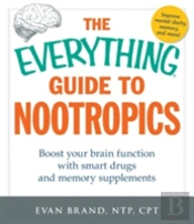Everything Guide To Nootropics