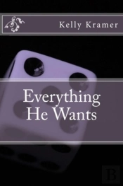 Everything He Wants