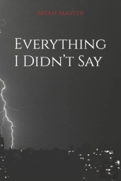 Everything I Didn'T Say