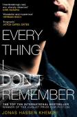 Everything I Don'T Remember