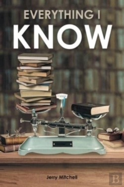Bertrand.pt - Everything I Know: A Play In Two Acts