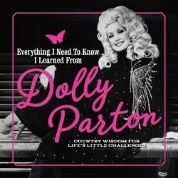 Bertrand.pt - Everything I Need To Know I Learned From Dolly Parton