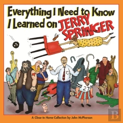 Bertrand.pt - Everything I Need To Know I Learned On Jerry Springer