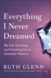 Everything I Never Dreamed