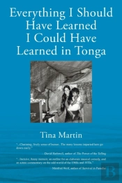 Everything I Should Have Learned I Could Have Learned In Tonga