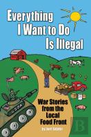 Everything I Want To Do Is Illegal