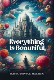 Everything Is Beautiful (Edition2024)