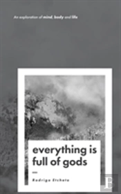Everything Is Full Of Gods