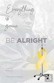 Everything Is Gonna Be Alright