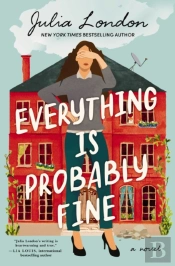 Everything Is Probably Fine