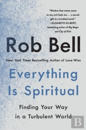 Everything Is Spiritual