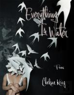 Everything Is Water (Volume 13)