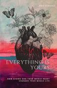 Everything Is Yours
