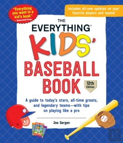 Bertrand.pt - Everything Kids' Baseball Book, 12th Edition