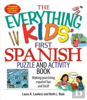 Everything Kids' First Spanish Puzzle & Activity Book