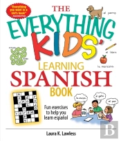 Everything Kids' Learning Spanish Book