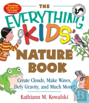 Everything Kids' Nature Book