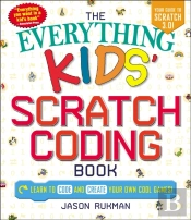 Everything Kids' Scratch Coding Book