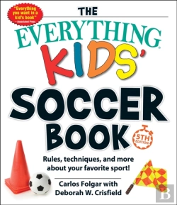 Bertrand.pt - Everything Kids' Soccer Book, 5th Edition