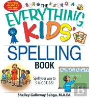 Everything Kids' Spelling Book