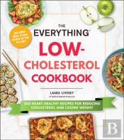 Everything Low-Cholesterol Cookbook